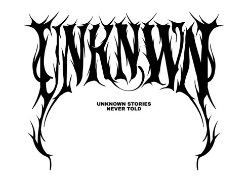 A dark gothic T shirt vector featuring spiked lettering and the phrase &ldquo;Unknown Stories Never Told&rdquo;, symbolizing mystery and hidden truths