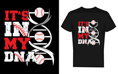 Dynamic baseball player silhouette with the phrase it s in my dna for sports apparel and merchandise featuring a bold graphic style
