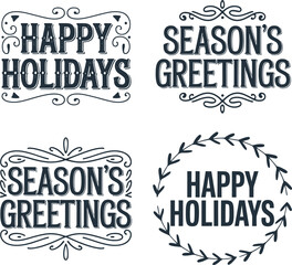 Obraz premium Four vintage style holiday greetings including happy holidays and seasons greetings
