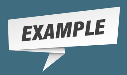 example banner. example speech bubble, label, sticker, sign template