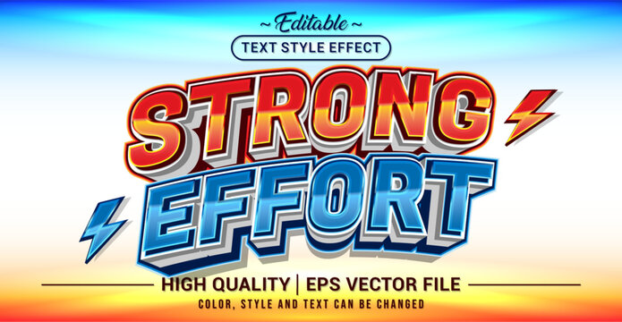 Editable text effect vector “Strong Effort” with bold lettering, dynamic 3D style, and powerful modern look. Ideal for sports, motivation, poster, and achievement theme.