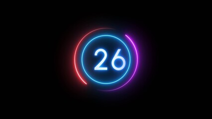 Countdown timer 26 seconds. Neon countdown number illustration.