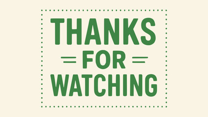 thanks for watching title screen flat color vector illustration template design