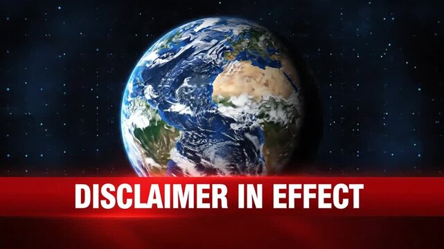 Disclaimer in effect global earth background