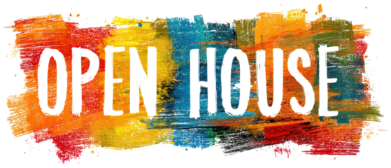 Colorful open house banner with artistic flair.