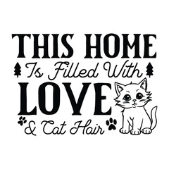 This Home Is Filled With Love and Cat Hair: A Whiskered Tribute to Furry Companions and Cozy Pet-Friendly Living