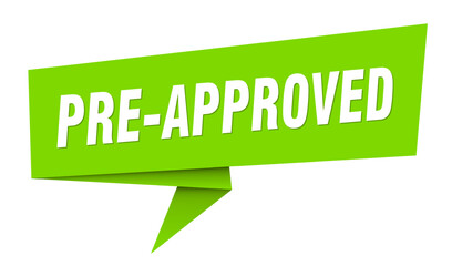pre-approved banner. pre-approved speech bubble, label, sticker, sign template