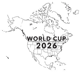 Outline Map of North America with Year 2026 for a Major Event