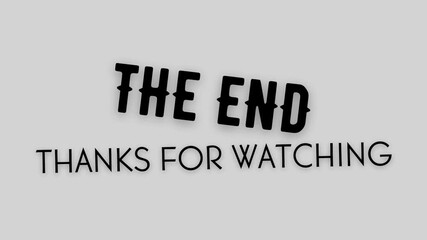 Animated “The End” Text Pop Up — Closing Screen, Video Outro, Film Ending, Final Message thanks for watching