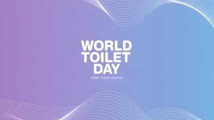Promote World Toilet Day awareness with impactful graphics and messaging about sanitation and health.