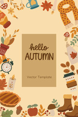 Hand drawn autumn poster design with cozy fall elements: pie, coffee cup, boots, scarf, candle, leaves. Vector template for seasonal cards, posters and flyers. Thanksgiving day. Harvest time. Vector 