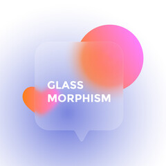 Morphism glass speech bubble featuring geometric blurry shapes and bright pink gradient on a soft blue gradient background.
