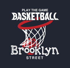 Play the Game – Basketball Brooklyn Street Typography, Sport typography, t-shirt graphics, poster, banner, flyer, print and postcard
