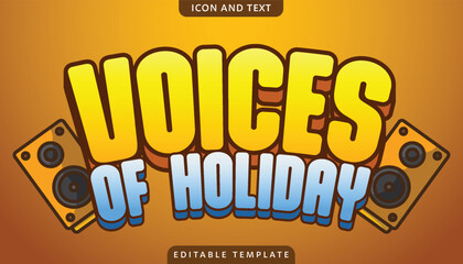 voices of holidays editable text effect template