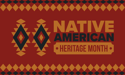 Native American Heritage Month in November. American Indian culture. Celebrate annual in United States. Tradition pattern. Poster, card, banner and background. Vector ornament, illustration