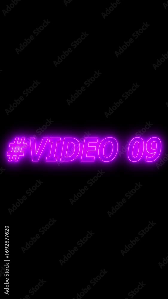 Poster neon purple hashtag video 09 glowing text on black background animated title sequence intro graphic 