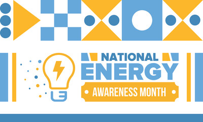 National Energy Awareness Month in October. Optimization and management of energy consumption. The introduction of advanced technology, encourage the use of renewable energy. Energy security. Vector