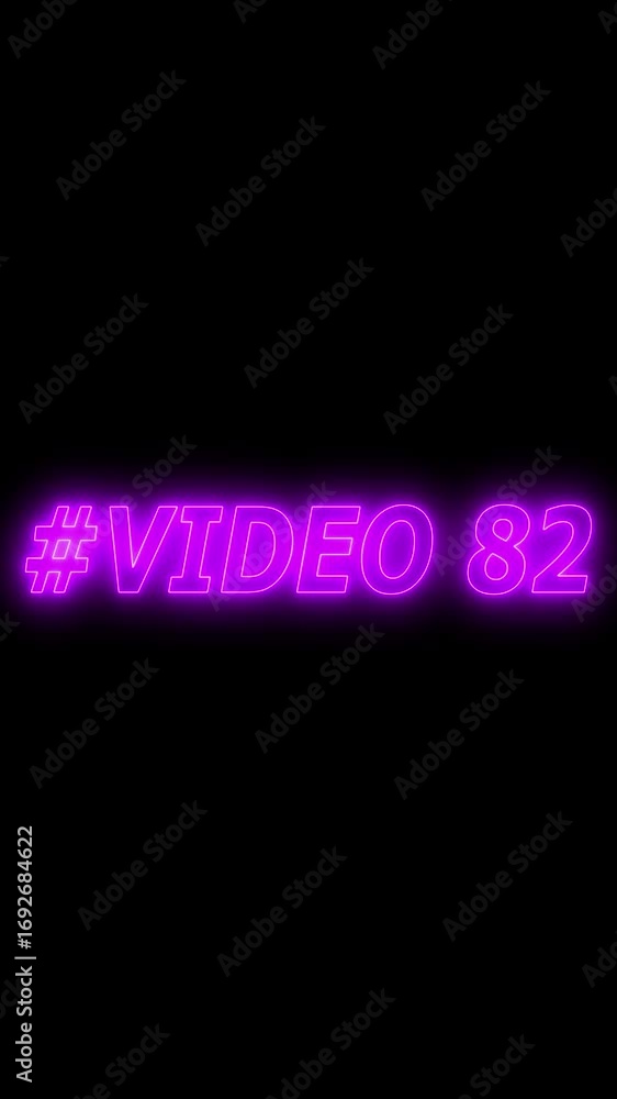Poster purple neon hashtag video 82 text overlay glowing effect dark background abstract digital art number