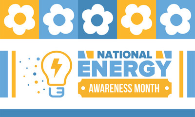 National Energy Awareness Month in October. Optimization and management of energy consumption. The introduction of advanced technology, encourage the use of renewable energy. Energy security. Vector