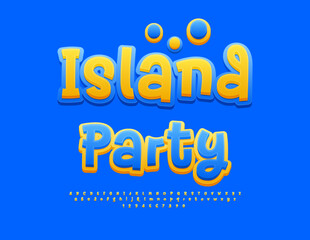 Vector Joyful invitation Island Party. Funny Yellow and Blue Font. Handwritten Digital Alphabet Letters and Numbers.