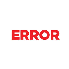 Obraz premium Error message in bold red text isolated on a white background, indicating a problem