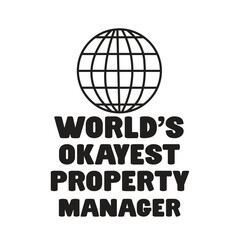 world’s okayest property manager