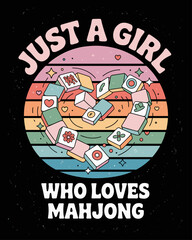 Just a girl who loves mahjong vector illustration
