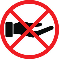 Illustration of No Begging Prohibited Warning Sign with Red Circle and Cross Symbol Showing Hand Asking for Money, Public Space Restriction and Anti-Panhandling Safety Icon Vector Isloated On White Bg