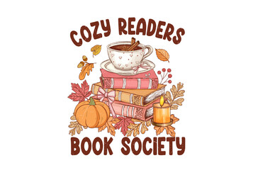 Cozy Readers Book Society – Autumn Books, Tea and Candle Illustration Sublimation Design