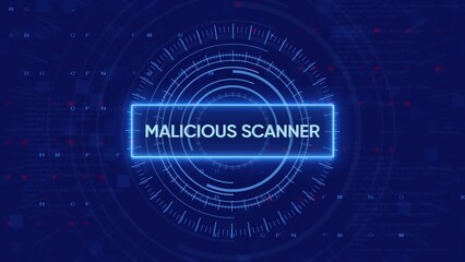 Digital screen displaying MALICIOUSCANER text within a neon blue circular interface on a dark blue background with code elements