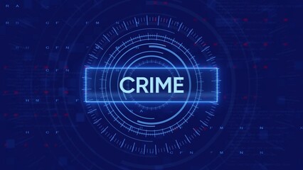 Futuristic Digital HUD Display Showing Crime Text in Neon Blue Light justice technology