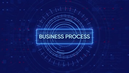 Glowing Neon Blue Rectangular Text Box With The Words BUSINESPROCES Centered On A Dark Blue Digital HUD Background With Concentric Circles And Data