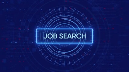 Job Search Text in Neon Blue on a Futuristic Digital HUD Display with Abstract Background employment