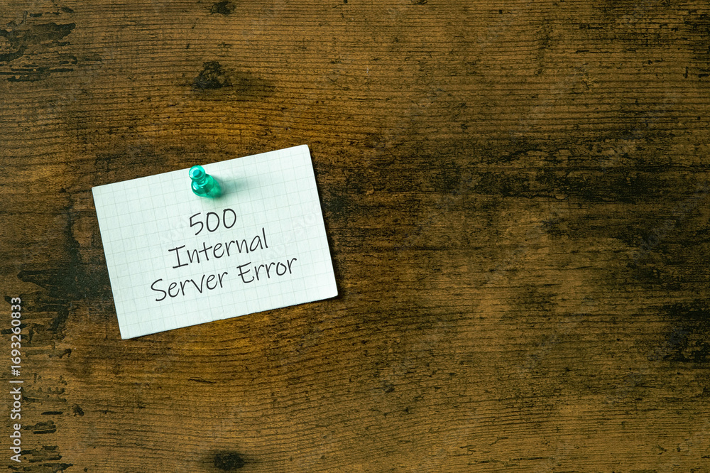 Poster there is a piece of paper with the word 500 internal server error. it is as an eye-catching image.