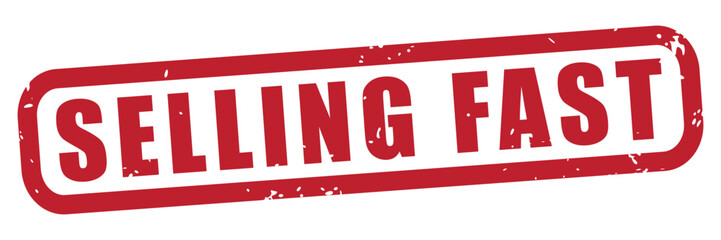 sellin fast text rubber stamp effect, distressed grunge texture, isolated vector, transparent background, popular, in demand, sales, success, revenue growth, make money
