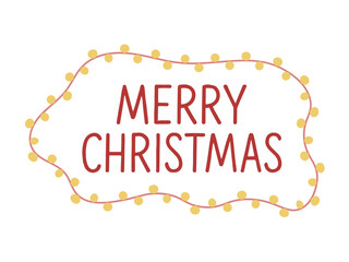 Handwritten text Merry Christmas. Vector lettering for New Year design, inscription with garland