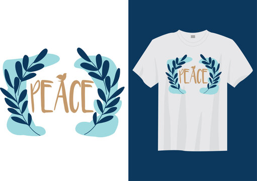 Peace Day Slogan &ndash; International Day of Peace Quote T-Shirt Design