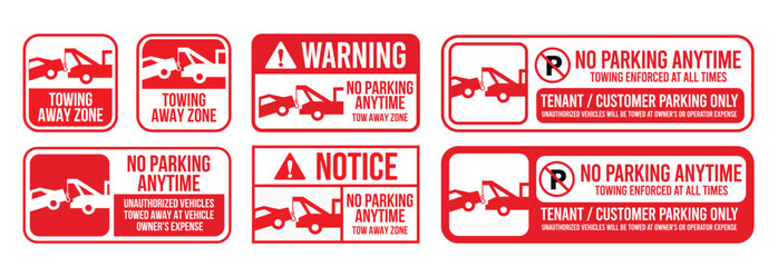 Towing sign set. Truck towing car service signage, signboard, sign, icon, logo. No parking, tow away zone, private parking, towing enforced. Vector Illustration.