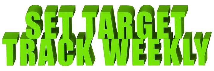 Set Target Track Weekly , 3d text