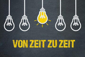von Zeit zu Zeit	

