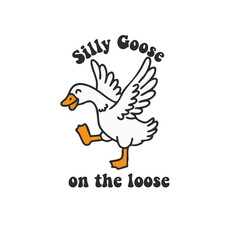 silly goose on the loose