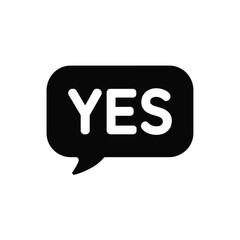 Black speech bubble with white yes text
