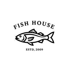A classic black and white logo for a 'Fish House' established in 2009, featuring a stylized fish icon.