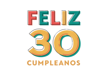 Feliz 30 Cumpleanos Text With Stars And Confetti thirty birthday PNG Transparent background