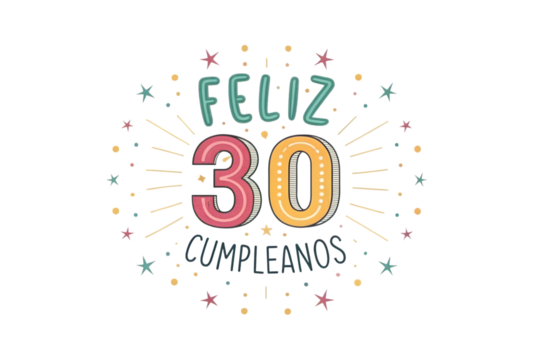 Feliz 30 Cumpleanos Text With Light Bulbs And Stars thirty birthday PNG Transparent background - Powered by Adobe