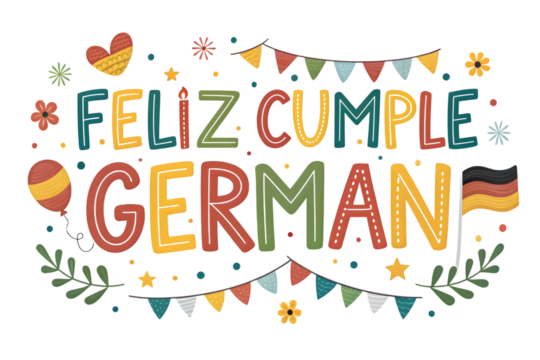 Feliz Cumple German Festive Birthday Banner with German Flag Keywords: birthday, feliz cumple, german, celebration, party, banner, greeting, text, lettering, holiday, PNG Transparent background