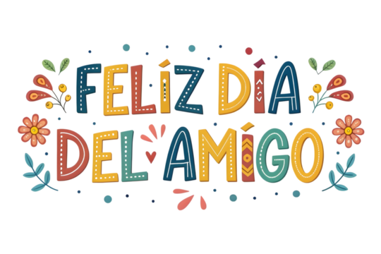 Feliz Dia Del Amigo Colorful Hand Drawn Text With Floral Accents holiday celebration PNG Transparent background