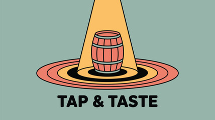 A barrel under a spotlight with rings and tap and taste text on a muted green background image art