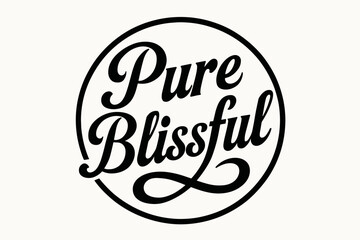 Pure Blissful bold vintage calligraphy smooth curves balanced composition clear readable letters consistent style none circular frame composition clean white background vector look high.