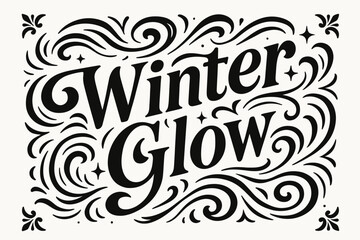 Winter Glow bold vintage calligraphy smooth curves balanced composition clear readable letters consistent style surrounded by abstract waves swirls and star shapes centered with corner.